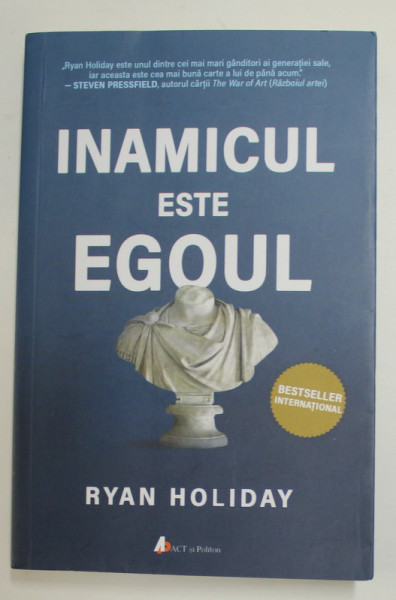 INAMICUL ESTE EGOUL de RYAN HOLIDAY , 2019