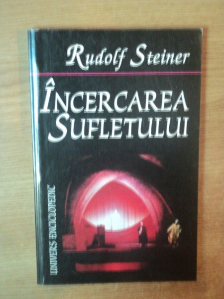 INCERCAREA SUFLETULUI de RUDOLF STEINER , 2000