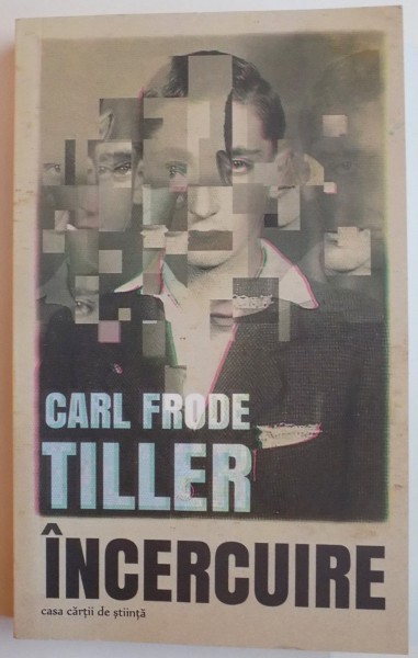 INCERCUIRE de CARL FRODE TILLER , 2015