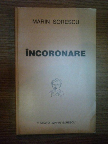 INCORONARE de MARIN SORESCU , 2000