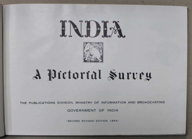 INDIA , A PICTORIAL SURVEY , 1954