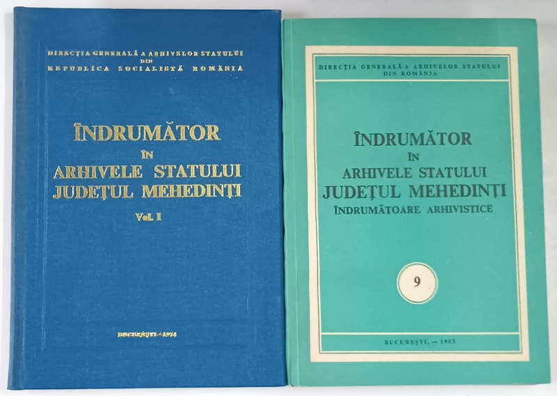 INDRUMATOR IN ARHIVELE STATULUI , JUDETUL MEHEDINTI , VOLUMELE I - II , intocmit de N. CHIPURICI ... S. MANEANU , 1974