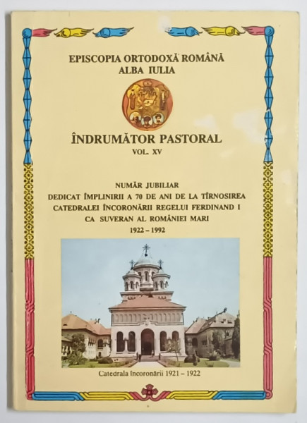 INDRUMATOR PASTORAL , VOL XV , NUMAR JUBILIAR , 1992