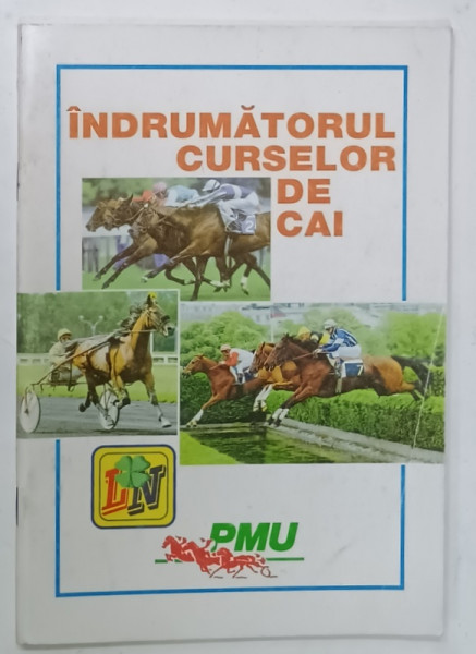 INDRUMATORUL CURSELOR DE CAI , ANII '90