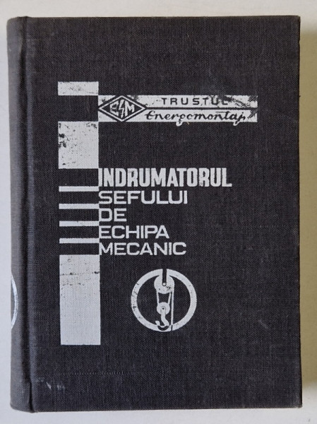 INDRUMATORUL SEFULUI DE ECHIPA MECANIC , 1976