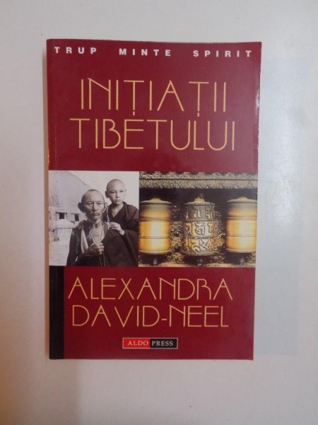 INITIATII TIBETULUI de ALEXANDRA DAVID - NEEL , 2001