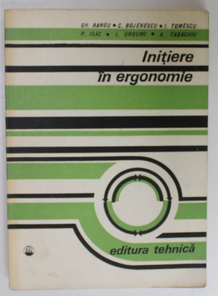 INITIERE IN ERGONOMIE de GH. RANGU ...A. TABACHIU , 1984 , DEDICATIE *