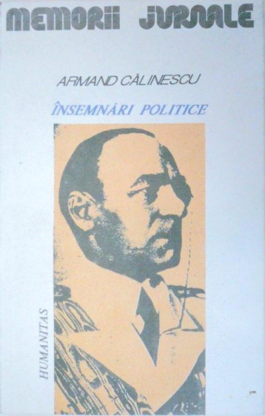 INSEMNARI POLITICE-ARMAND CALINESCU  1990