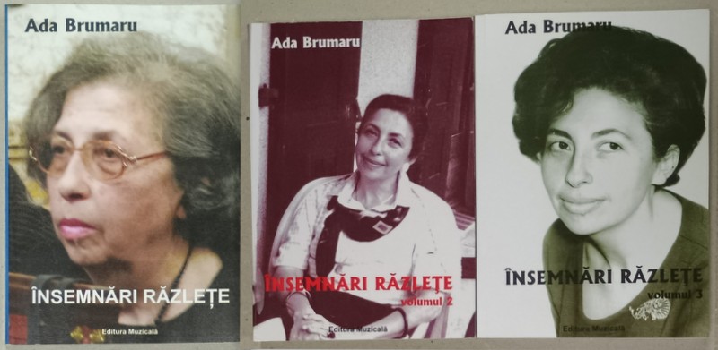 INSEMNARI RAZLETE de ADA BRUMARU , VOLUMELE I - III , 2008 -2012