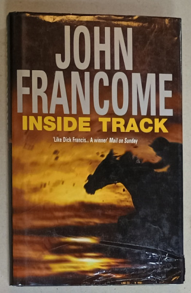 INSIDE TRACK by JOHN FRANCOME , 2002