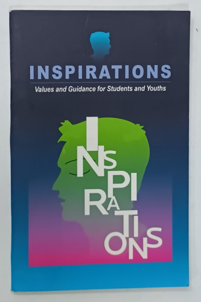 INSPIRATIONS  , VALUES AND GUIDANCE FOR STUDENTS  AND YOUTHS by NILASH MANANI , 2015