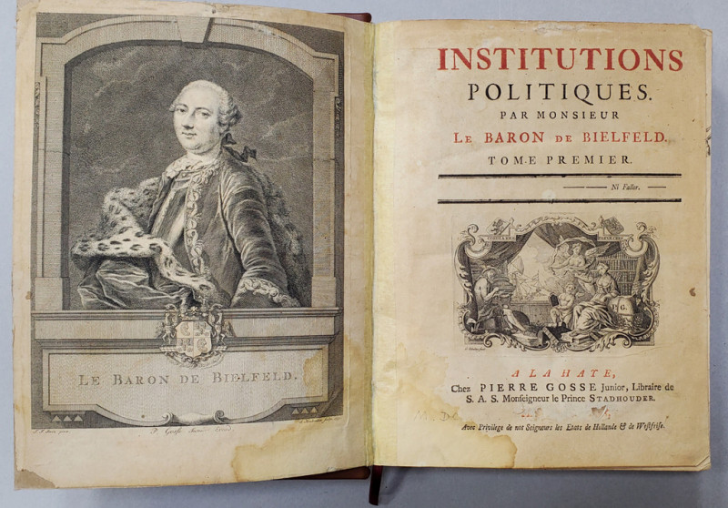 INSTITUTIONS POLITIQUES par MONSIEUR LE BARON DE de BIELEFELD, 2 VOL. - HAGA, 1760