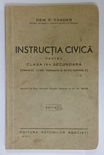 INSTRUCTIA CIVICA PENTRU CLASA IV -A SECUNDARA de DEM P. TOADER , 1937