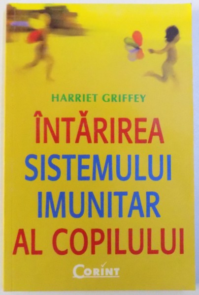 INTARIREA SISTEMULUI IMUNITAR AL COPILULUI , 2005