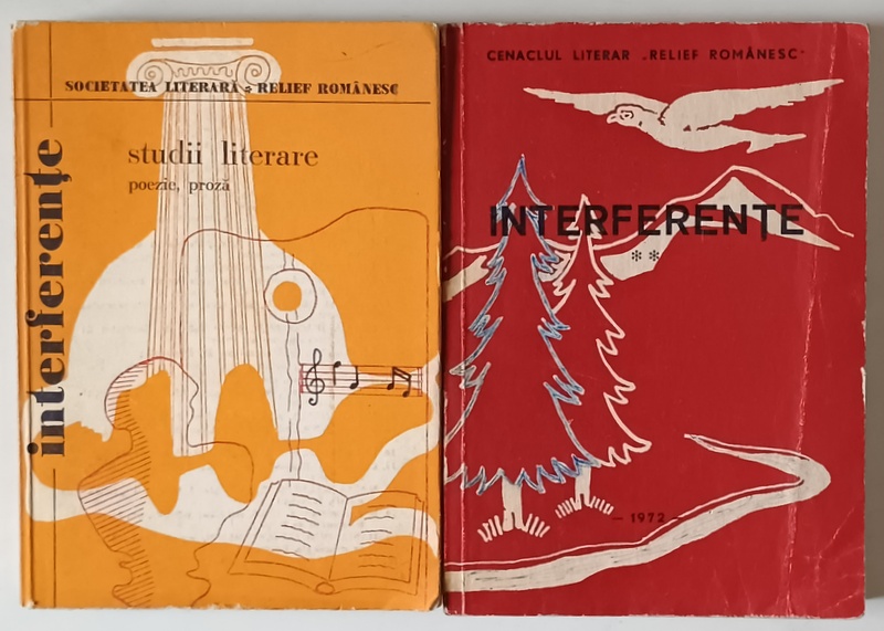 INTERFERENTE , STUDII LITERARE , POEZIE , PROZA , VOLUMELE I - II , 1972 - 1979