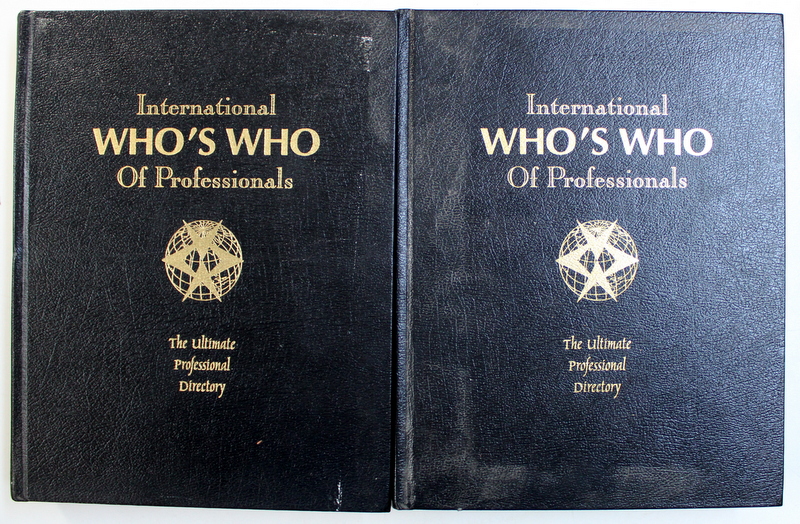 INTERNATIONAL WHO ' S WHO OF PROFESSIONALS - THE ULTIMATE PROFESSIONAL DIRECTORY , VOLUMES I - II , 2002 - 2003