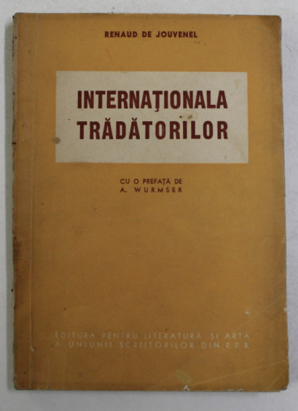 INTERNATIONALA TRADATORILOR de RENAUD DE JOUVENEL , 1950