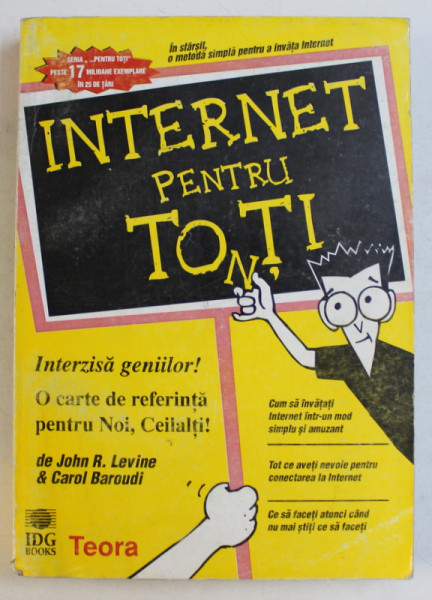 INTERNET PENTRU TONTI de JOHN R. LEVINE si CAROL BAROUDI , 1996