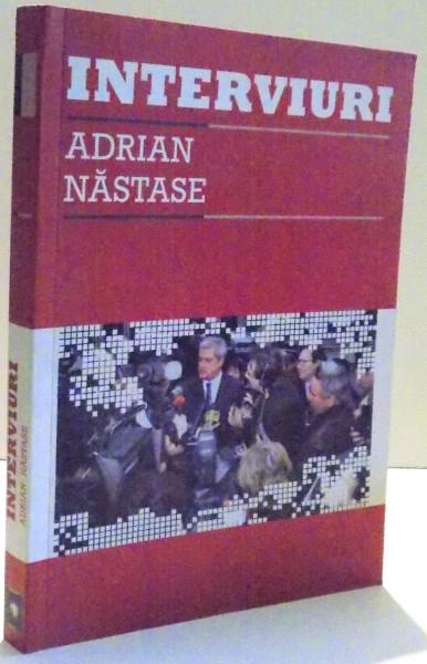 INTERVIURI de ADRIAN NASTASE , 2009