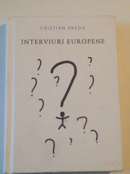 INTERVIURI EUROPENE de CRISTIAN PREDA , 2014