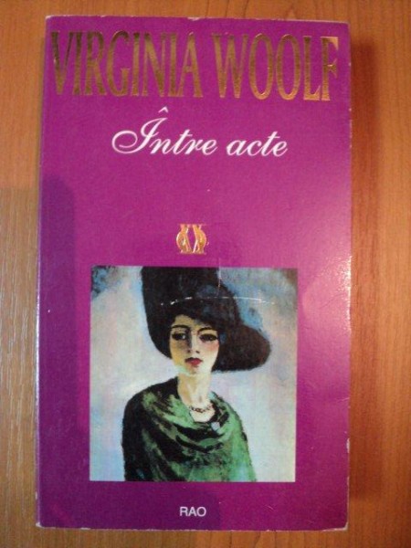 INTRE ACTE de VIRGINIA WOOLF