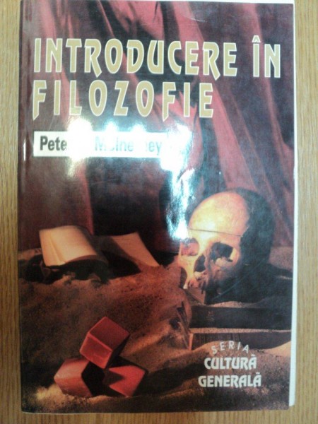 INTRODUCERE IN FILOZOFIE de PETER K. MCINERNEY