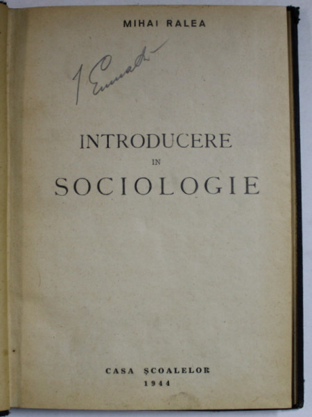 INTRODUCERE IN SOCIOLOGIE de MIHAI RALEA , 1944