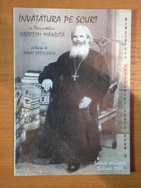 INVATATURA PE SCURT A PARINTELUI NICODIM MANDITA culeasa de MIHAI RADULESCU , 2000