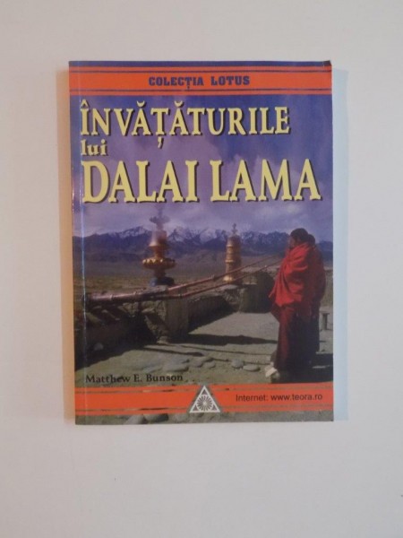 INVATATURILE LUI DALAI LAMA de MATTHEW E. BUNSON , 2000