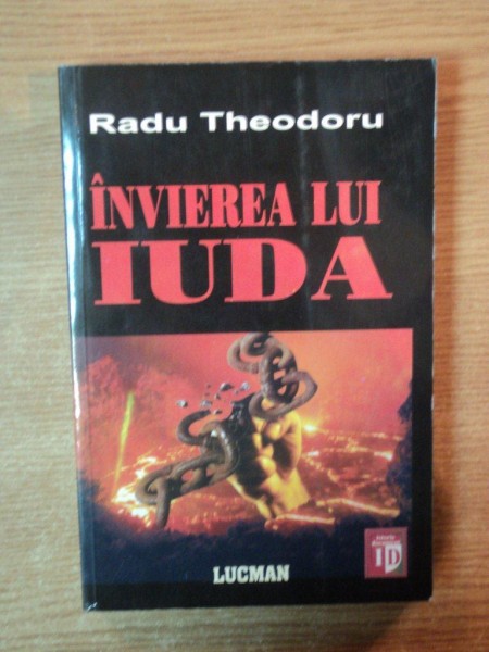 INVIEREA LUI IUDA de RADU THEODORU