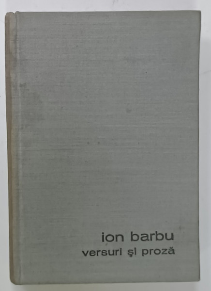 ION BARBU , VERSURI SI PROZA , 1970