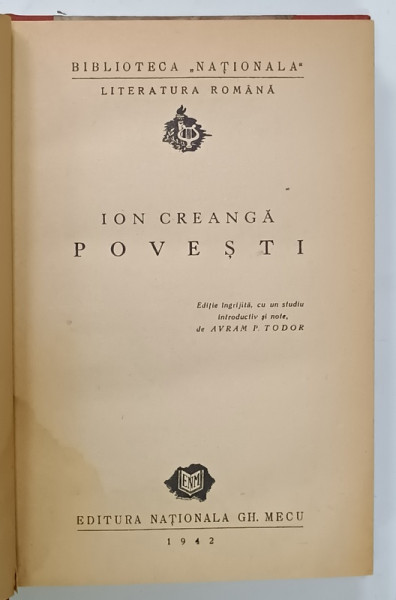 ION CREANGA , POVESTI , 1942