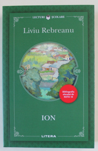 ION , roman de LIVIU  REBREANU , 2017