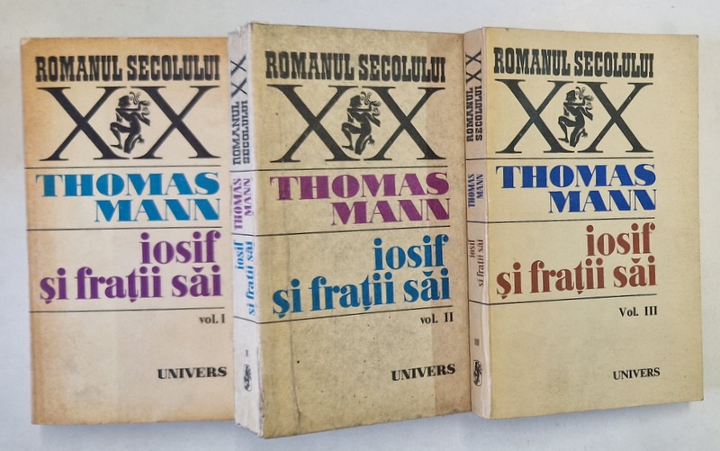 IOSIF SI FRATII SAI , VOLUMELE I - III de THOMAS MANN , 1977 - 1979