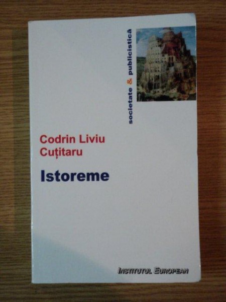 ISTOREME de CODRIN LIVIU CUTITARU , 2009