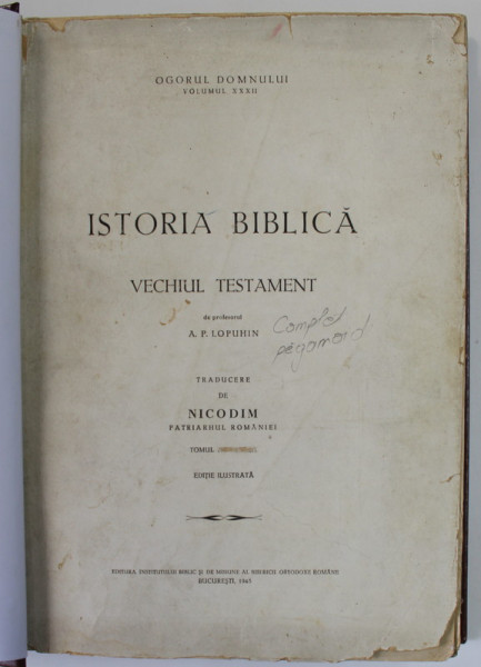 ISTORIA BIBLICA, VECHIUL TESTAMENT, TOMUL III,  A. P. LOPUHIN, 1945