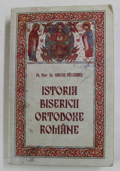 ISTORIA BISERICII ORTODOXE ROMANE de PREOT. PROF. DR. MIRCEA PACURARIU , Bucuresti 1991