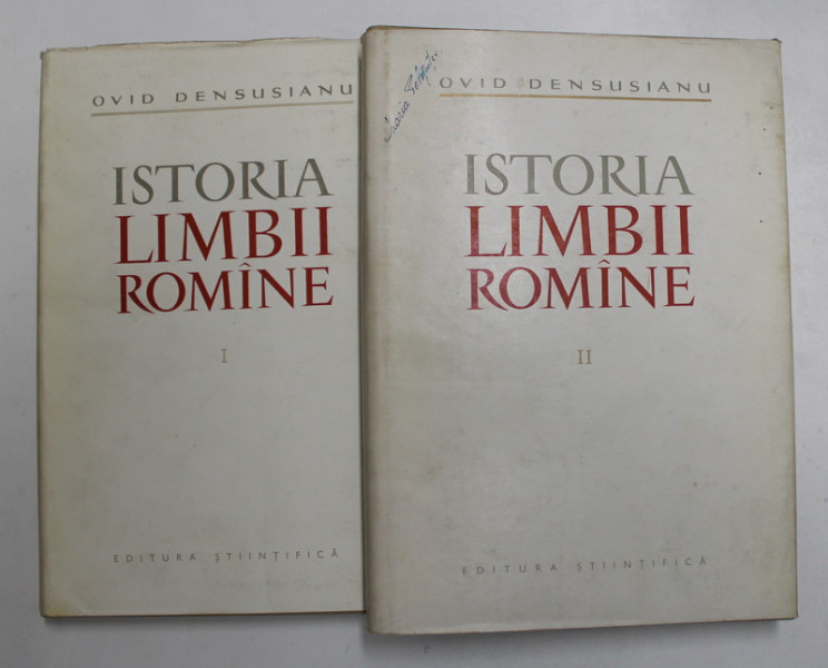 ISTORIA LIMBII ROMANE,VOL.I-II-OVID DENSUSIANU,BUC.1961