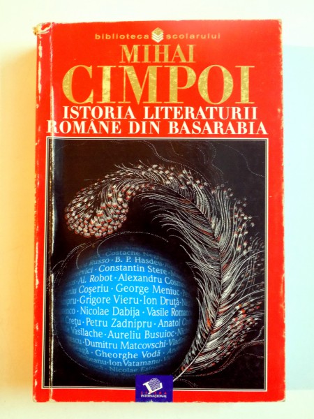 ISTORIA LITERATURII ROMANE DIN BASARABIA , COMPENDIU de MIHAI CIMPOI , 2003