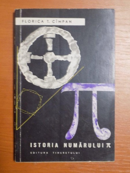ISTORIA NUMARULUI PI de FLORICA T. CIMPAN
