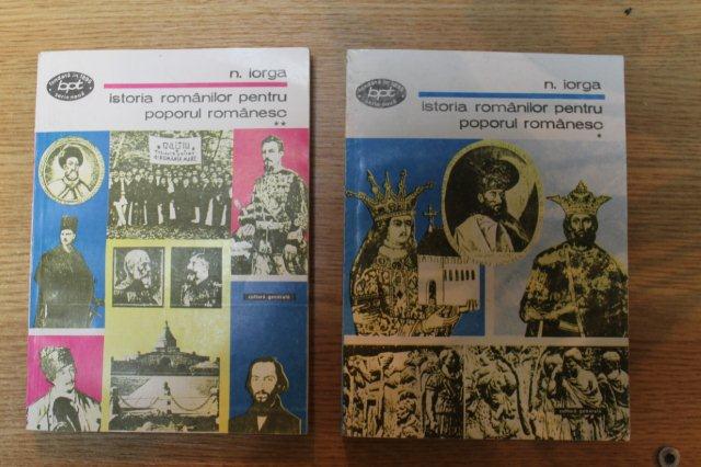 ISTORIA ROMANILOR PENTRU POPORUL ROMANESC de N. IORGA, VOL I-II 1993