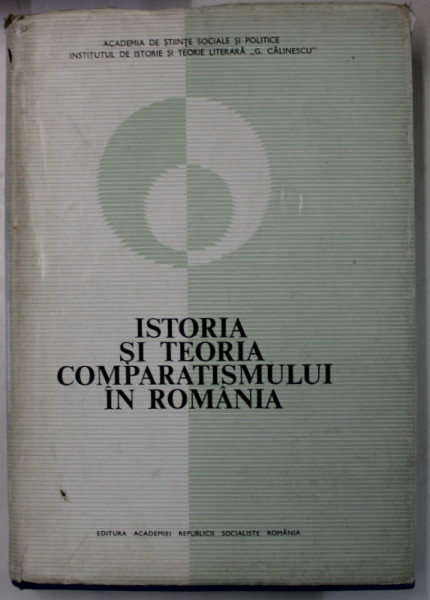 ISTORIA SI TEORIA COMPARATISMULUI IN ROMANIA , sub  ingrijirea AL. DIMA si OVIDIU PAPADIMA , 1972, SEMNATA DE TRAIAN HERSENI *