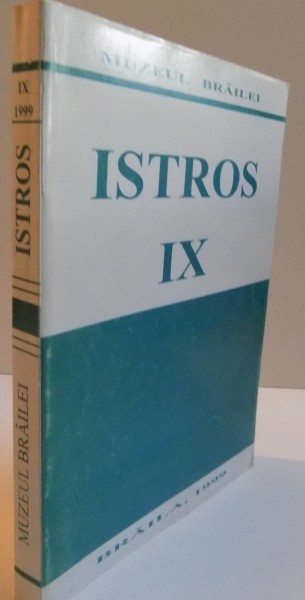 ISTROS, VOL. IX, 1999