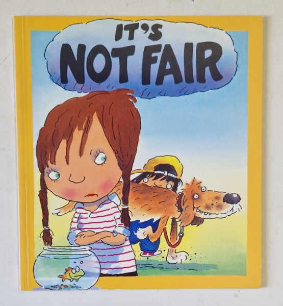 IT' S NOT FAIR by BRIAN MOSES , illustrated by MIKE GORDON , 1997