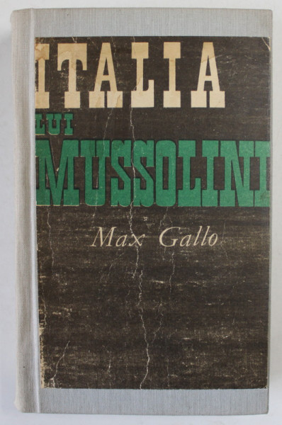 ITALIA LUI MUSSOLINI de MAX GALLO , 1969