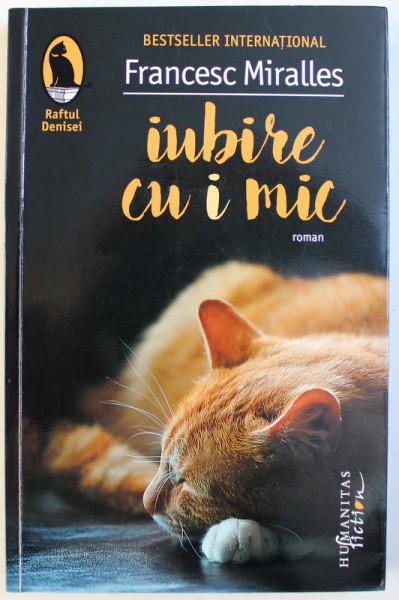 IUBIRE CU I MIC  - ROMAN de FRANCESC MIRALLES , 2017