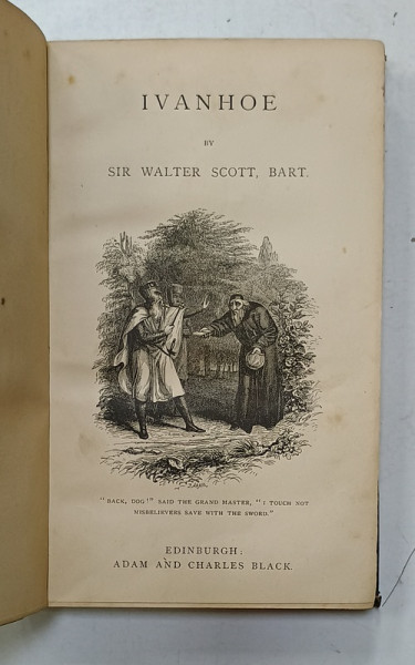 IVANHOE , A ROMANCE by SIR WALTER SCOTT , 1863