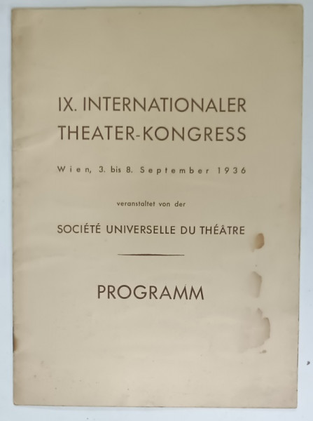 IX. INTERNATIONALE THEATER - KONGRESS , WIEN , PROGRAMM , 1936 , PREZINTA PETE