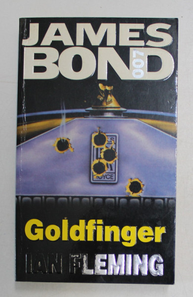 JAMES BOND , GOLDFINGER de IAN FLEMINFG , 1999 ,