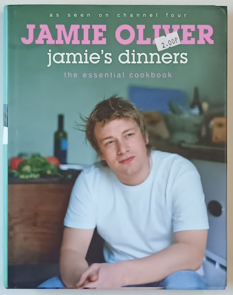JAMIE OLIVER,  JAMIE  S DINNERS , THE ESSENTIAL COOKBOOK , 2004